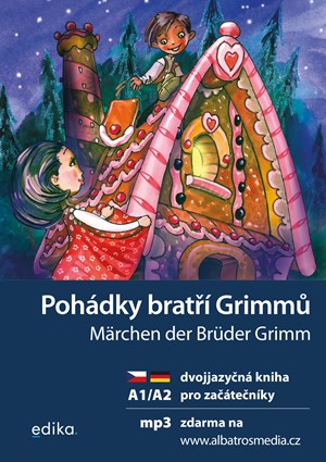 Poh�dky brat�� Grimm� A1/A2