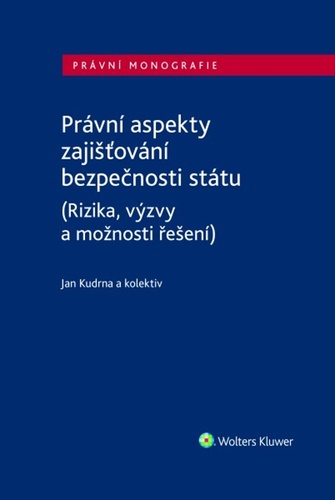 Pr�vn� aspekty zaji��ov�n� bezpe�nosti..