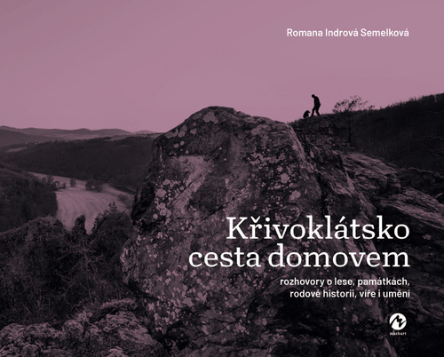 K�ivokl�tsko. Cesta domovem