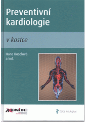 Preventivn� kardiologie v kostce