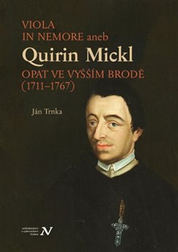 Viola in memore aneb Quirin Mickl....