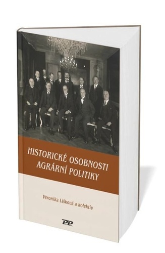 Historick� osobnosti agr�rn� politiky