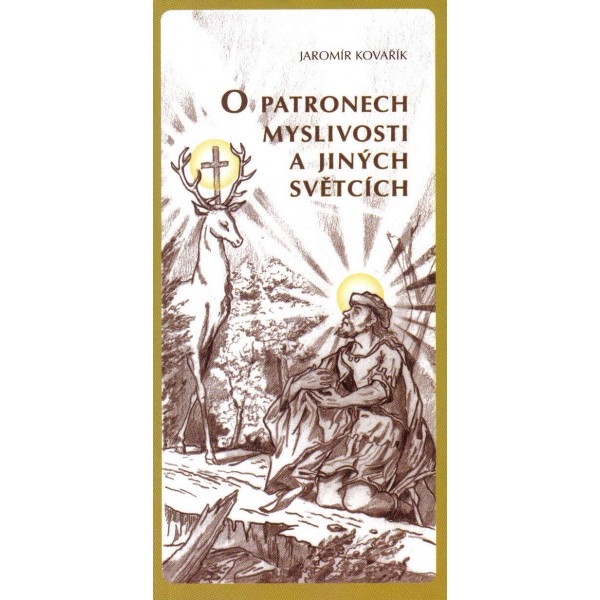O patronech myslivosti a jin�ch sv�tc�ch