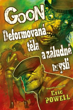 Goon 11 - Deformovan� t�la a z�ludn� mysli