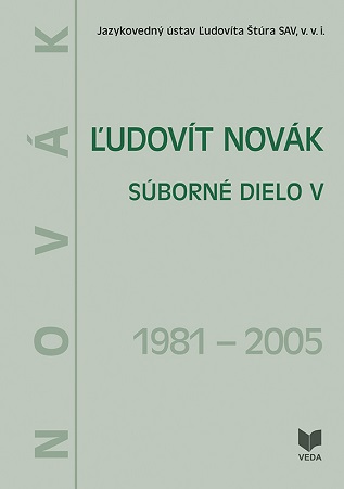�udov�t Nov�k. S�born� dielo V. (1981 - 2005)