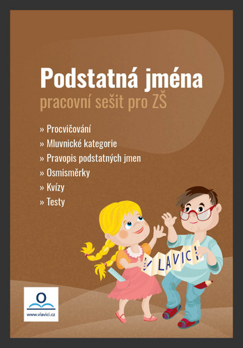 Pracovn� se�it Podstatn� jm�na