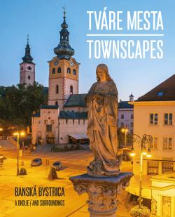 Tv�re mesta - Bansk� Bystrica a okolie