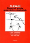 Plav�n� - Plaveck� sporty a plav�n� ve v�ceboj�ch