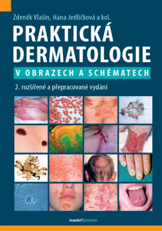 Praktick� dermatologie v obrazech a sch�matech 2. vyd�n�