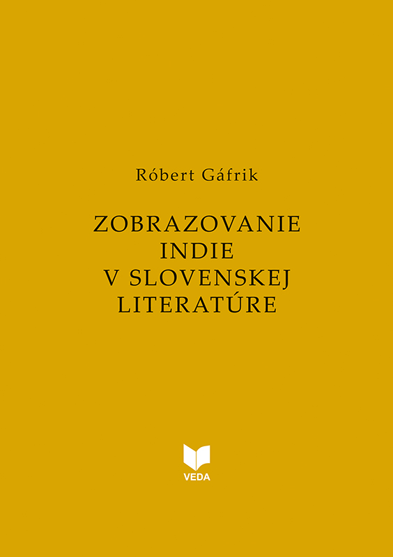 Zobrazovanie Indie v slovenskej literat�re