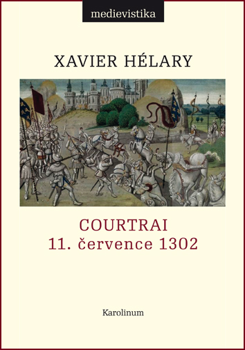 Courtrai. 11. �ervence 1302
