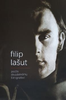 Filip La�ut - pocta divadeln�mu fotografovi