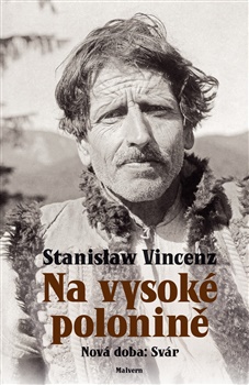 Na vysok� Polonin� - Nov� doba: Sv�r