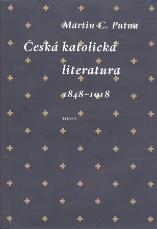 �esk� katolick� literatura v evropsk�m kontextu 1848-1918