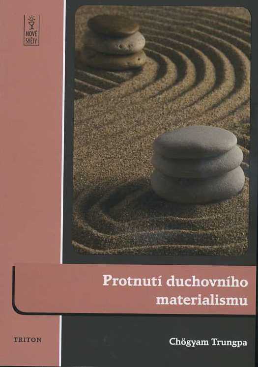 Protnut� duchovn�ho materialismu