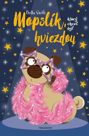 Mopsl�k, ktor� chcel by� hviezdou