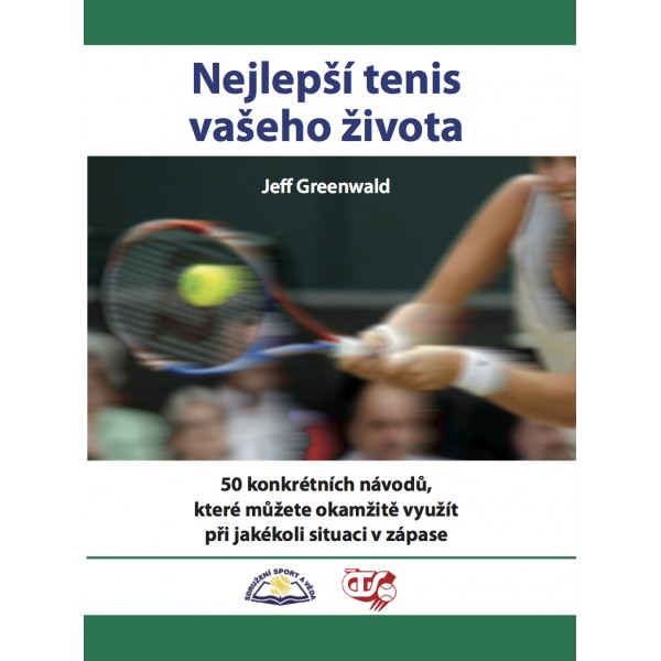 Nejlep�� tenis va�eho �ivota