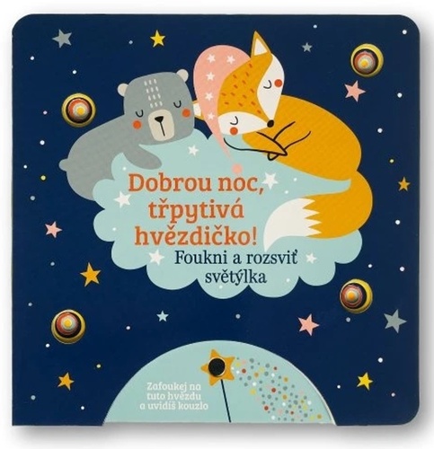 Dobrou noc, t�pytiv� hv�zdi�ko!
