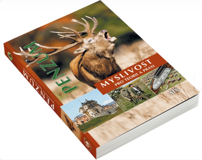 Penzum - Myslivost pro teorii a praxi � XIX. vyd�n�