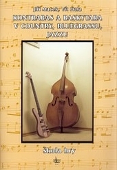 Kontrabas a baskytara v country, bluegrassu a jazzu