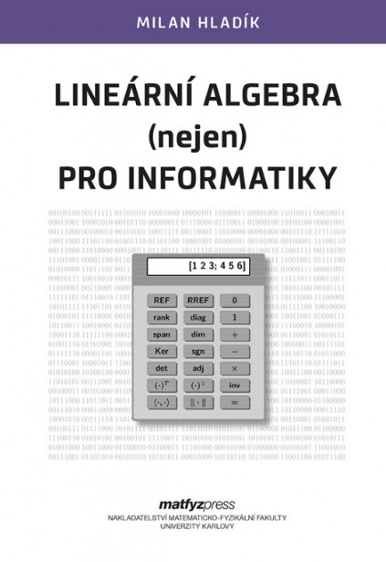 Line�rn� algebra (nejen) pro informatiky
