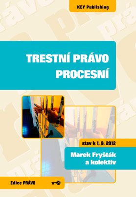 Trestn� pr�vo procesn� - 3. vyd�n�