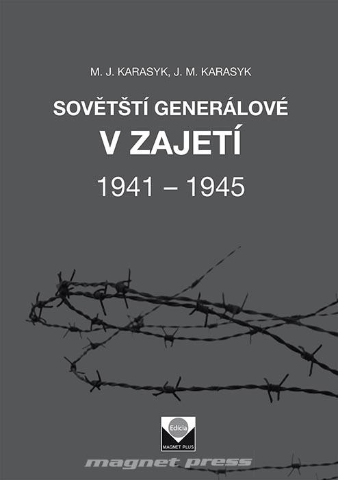 Sov�t�t� gener�lov� v zajet� 1941 � 1945