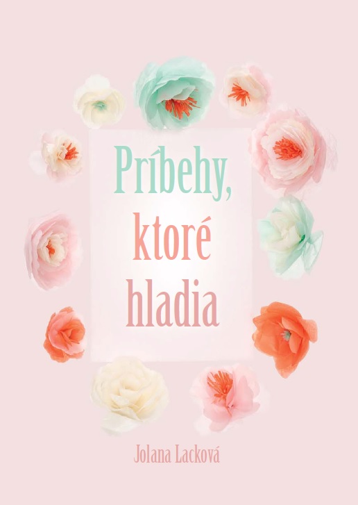 Pr�behy, ktor� hladia
