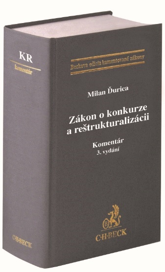 Z�kon o konkurze a re�trukturaliz�cii. Koment�r (3.vyd�n�)
