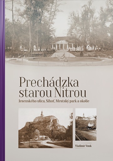 Prech�dzka st. Nitrou: Jesensk�ho ulica,