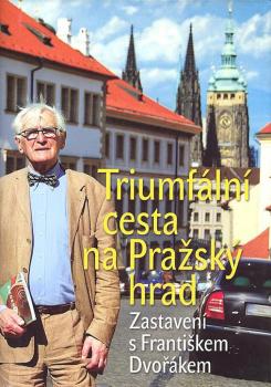 Triumf�ln� cesta na Pra�. hrad