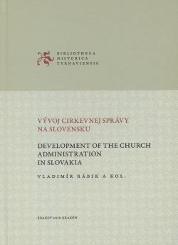 V�voj cirkevnej spr�vy na Slovensku