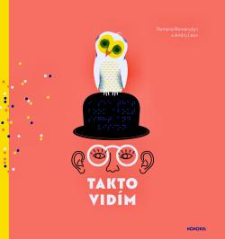 Takto vid�m