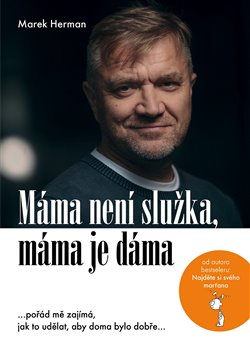 M�ma nen� slu�ka, m�ma je d�ma APAK