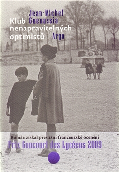 Klub nenapraviteln�ch optimist�