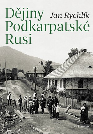 D�jiny Podkarpatsk� Rusi