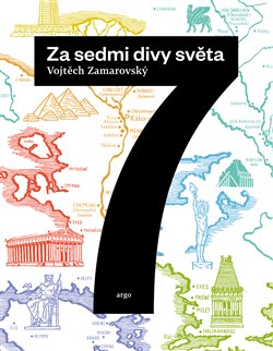 Za sedmi divy sv�ta ARGO