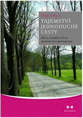 Tajemstv� jednoduch� cesty