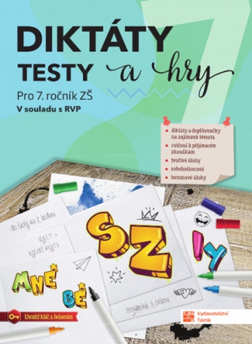 Dikt�ty, testy a hry 7