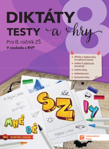 Dikt�ty, testy a hry 8