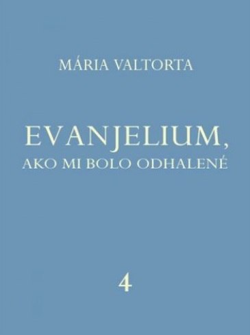 Evanjelium 4, ako mi bolo odhalen�