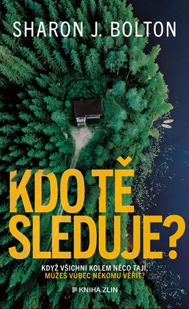 Kdo t� sleduje?