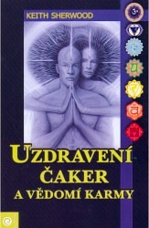Uzdraven� �aker a v�dom� karmy
