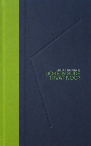 Dokedy bude trva� noc?