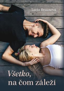 V�etko, na �om z�le��