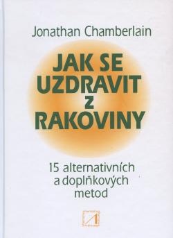 Jak se uzdravit z rakoviny