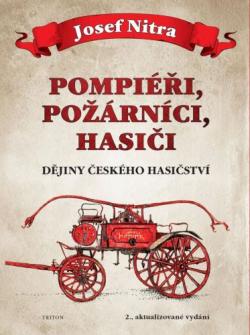 Pompi��i, po��rn�ci, hasi�i 2.vyd.
