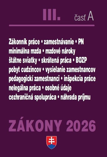 Z�kony III A 2026 Pracovnopr�vne vz�ahy