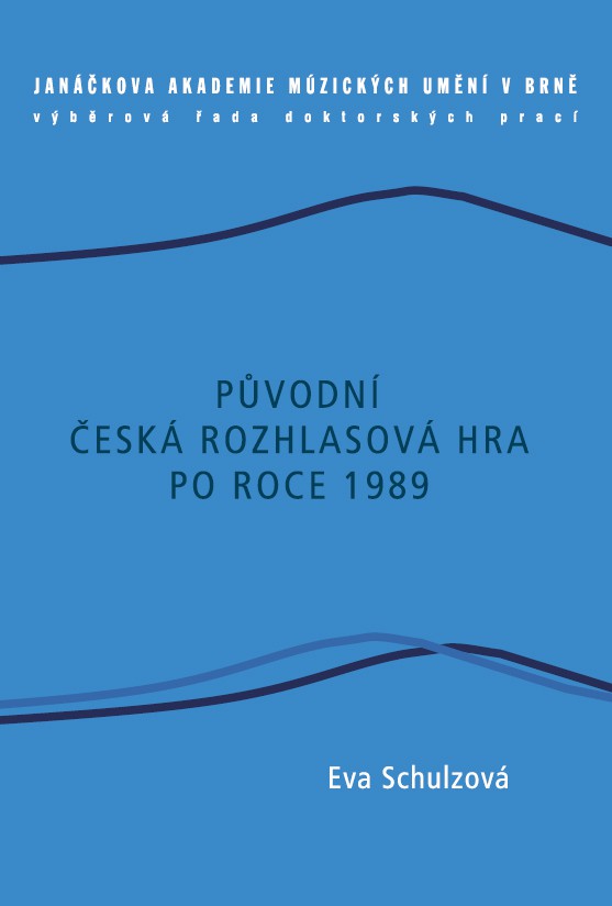 P�vodn� �esk� rozhlasov� hra po roce 1989