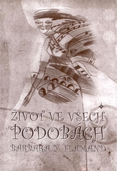 �ivot ve v�ech podob�ch